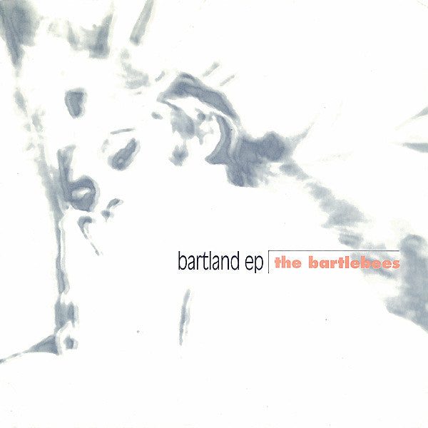 The Bartlebees - Bartland EP (7