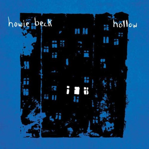 howie beck / hollow 良くっ