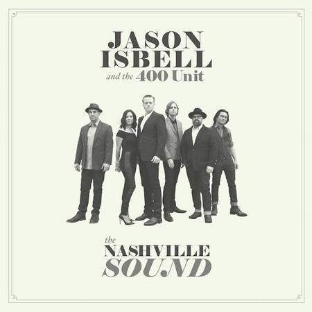 Jason Isbell And The 400 Unit : The Nashville Sound (LP, Album, RP, Gat)