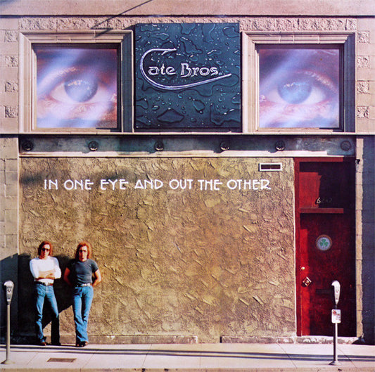 Cate Brothers : In One Eye And Out The Other (LP, Album, CSM)