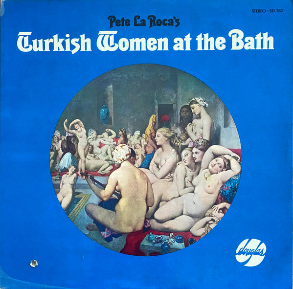 Pete La Roca : Turkish Women At The Bath (LP, Album, RP)