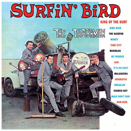 The Trashmen : Surfin' Bird (LP, Album, Mono, RE, Gol)