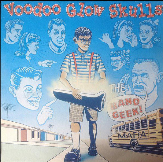 Voodoo Glow Skulls : The Band Geek Mafia (LP, Album, RE)