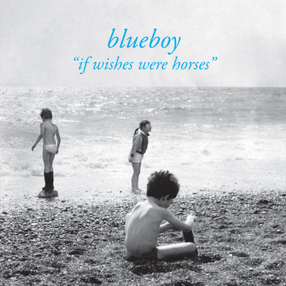 Blueboy : If Wishes Were Horses (LP, Album, RE)