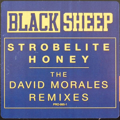 Black Sheep : Strobelite Honey (The David Morales Remixes) (12", Single, Promo)