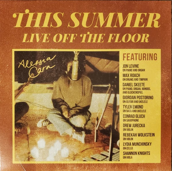 Alessia Cara : This Summer: Live Off The Floor (12", EP)