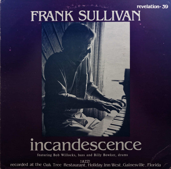 Frank Sullivan : Incandescence (LP, Album)