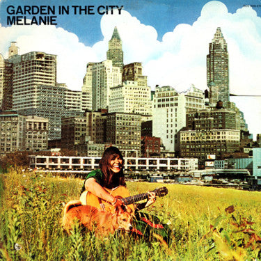 Melanie (2) : Garden In The City (LP, Album, Uni)