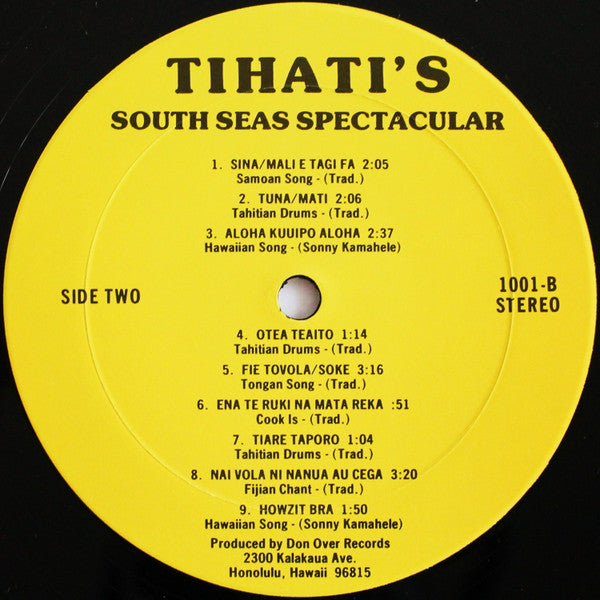 Unknown Artist : Tihati's South Seas Spectacular (LP, Comp, Yel)