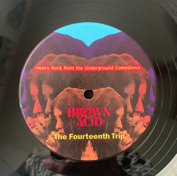 Various : Brown Acid: The Fourteenth Trip (Heavy Rock From The Underground Comedown) (LP, Comp)