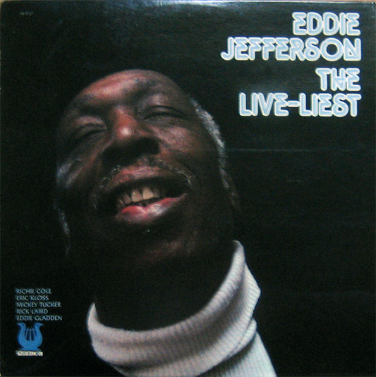 Eddie Jefferson : The Live-Liest (LP, Album)