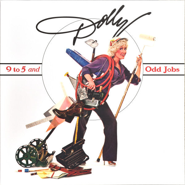 Dolly Parton : 9 To 5 And Odd Jobs (LP, Album, Club, Ltd, RE, 180)