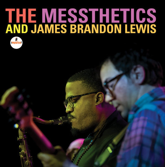 The Messthetics And James Brandon Lewis : The Messthetics And James Brandon Lewis  (LP, Album)