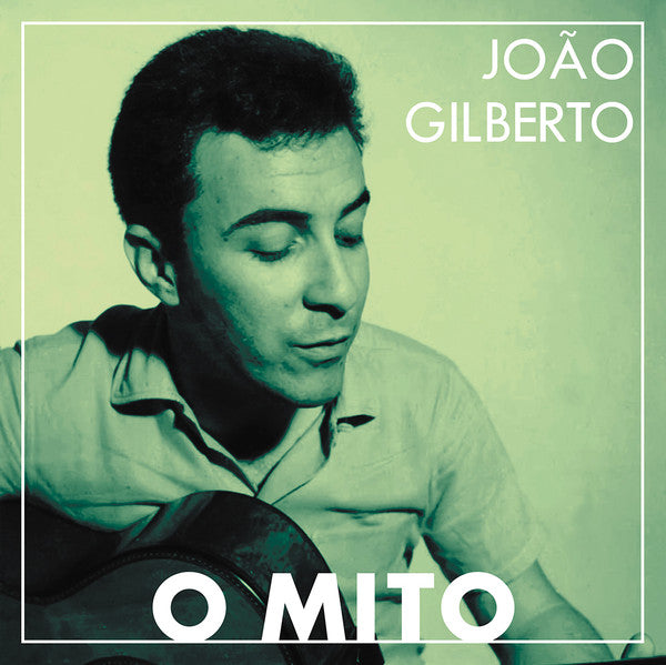 João Gilberto : O Mito (LP, Comp)