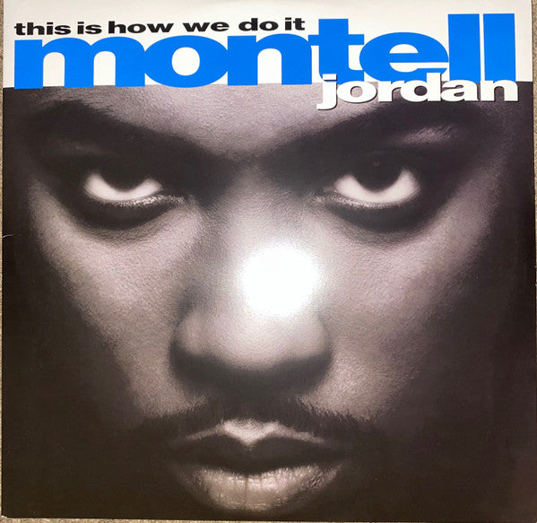 Montell Jordan : This Is How We Do It (2xLP, Album, RE, Blu)