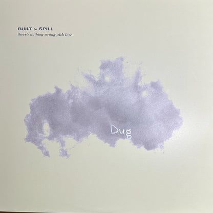 Built To Spill : There's Nothing Wrong With Love (LP, Album, Ltd, RE, 30T)