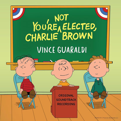 Vince Guaraldi : You're Not Elected, Charlie Brown (Original Soundtrack Recording) (LP, Album, RM, "Wo)