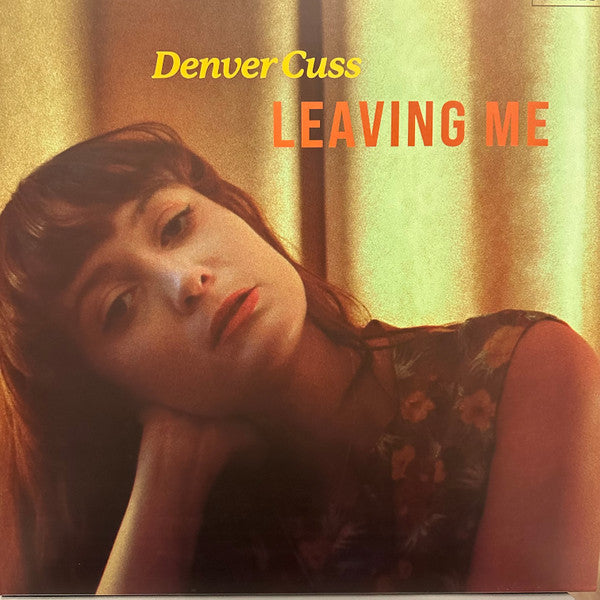 Denver Cuss : Leaving Me (LP)