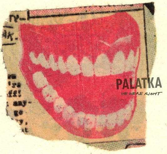 Palatka : We Were Right (2xLP, Comp, Bla)