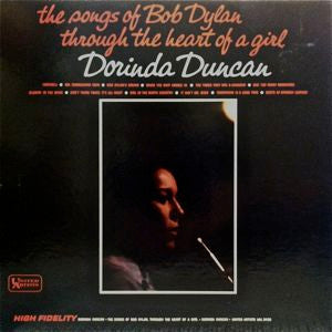 Dorinda Duncan : The Songs Of Bob Dylan Through The Heart Of A Girl (LP, Album, Mono)