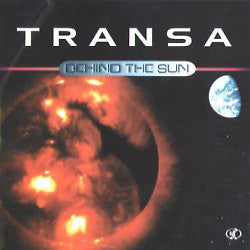 Transa : Behind The Sun (12")