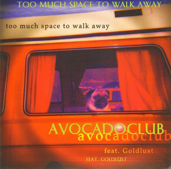 Avocadoclub : Too Much Space To Walk Away (CD, EP, Enh)