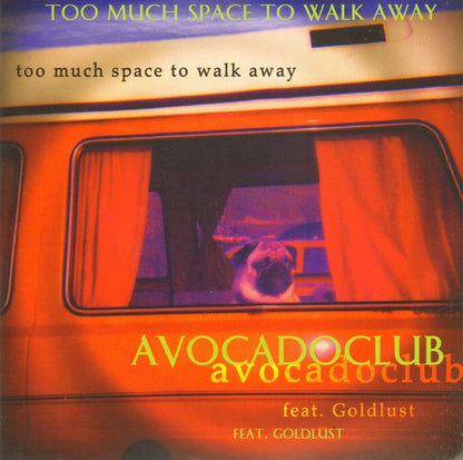 Avocadoclub : Too Much Space To Walk Away (CD, EP, Enh)