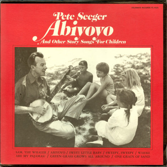 Pete Seeger : Abiyoyo And Other Story Songs For Children (LP, Album, RE)