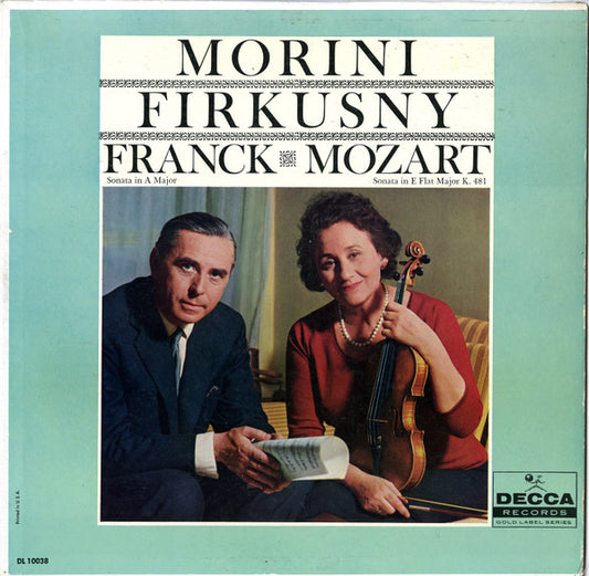 Morini*, Firkusny* - Franck* / Mozart* : Sonata In A Major / Sonata In E Flat Major, K. 481 (LP, Album, Mono)