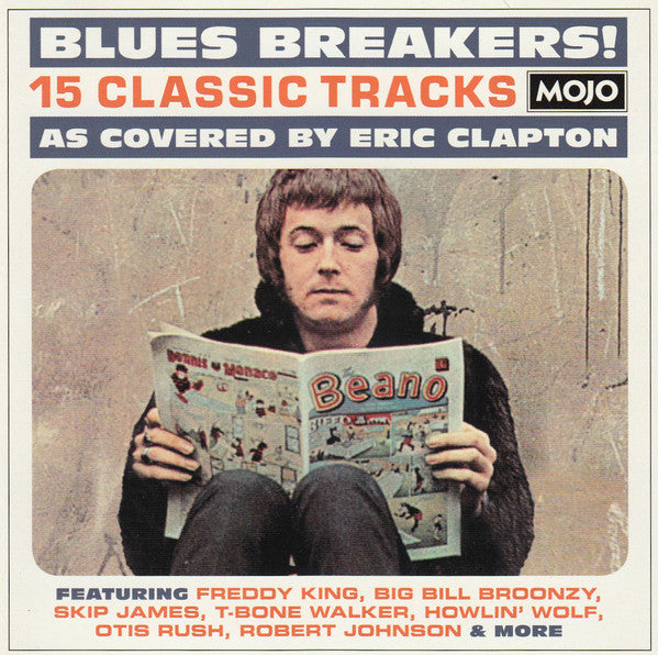 Various : Blues Breakers! (15 Classic Tracks As Covered By Eric Clapton) (CD, Comp)