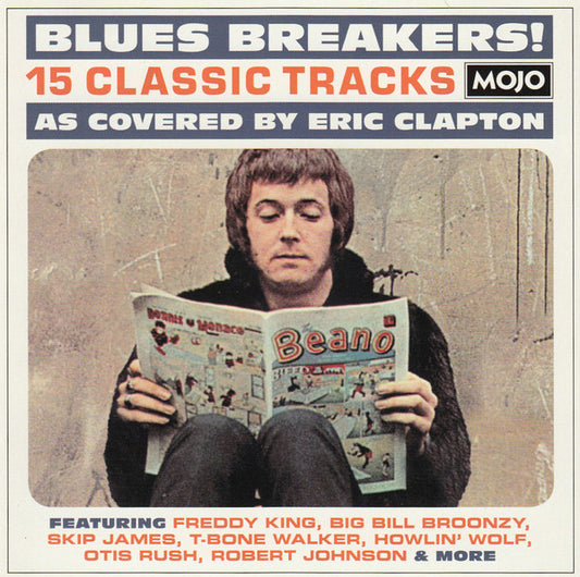 Various : Blues Breakers! (15 Classic Tracks As Covered By Eric Clapton) (CD, Comp)