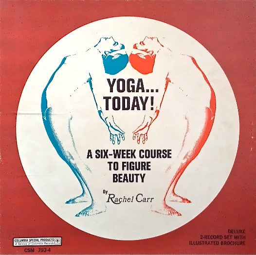 Rachel Carr : Yoga...Today! (A Six-Week Course To Figure Beauty) (2xLP, Album, Ltd + Box)