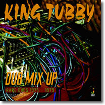 King Tubby : Dub Mix Up - Rare Dubs 1975 - 1979 (LP, Comp)