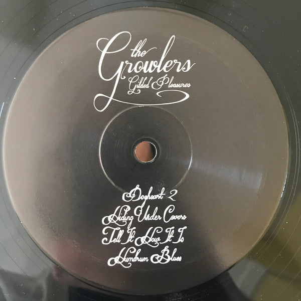 The Growlers (2) : Gilded Pleasures (LP, Album)