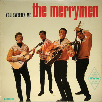 The Merrymen : You Sweeten Me (LP, Album, Mono, B&W)