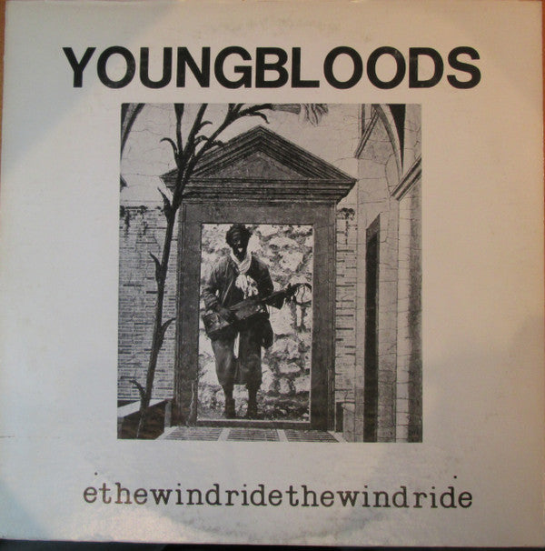 The Youngbloods : Ride The Wind (LP, Album, Club)