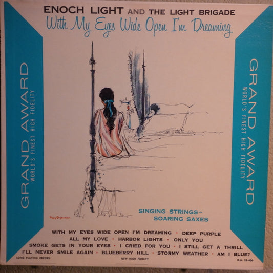 Enoch Light And The Light Brigade : With My Eyes Wide Open I'm Dreaming (LP, Mono)