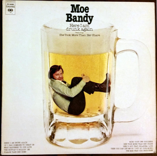 Moe Bandy : Here I Am Drunk Again (LP)