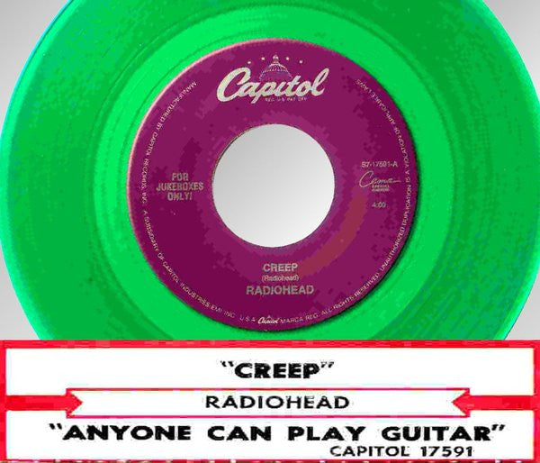 Radiohead : Creep / Anyone Can Play Guitar (7", Single, Jukebox, Gre)