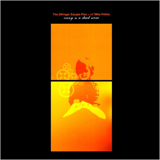 The Dillinger Escape Plan With Mike Patton : Irony Is A Dead Scene (12", EP, RE)