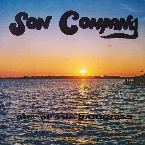 Son Company : Out Of The Darkness (LP, Album)