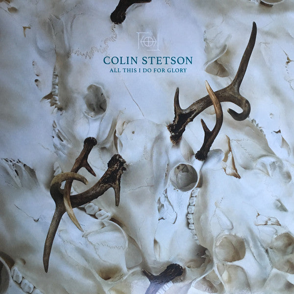 Colin Stetson : All This I Do For Glory (LP, Album)