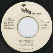 Wayne Wade : The Promoter (7")