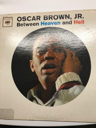 Oscar Brown Jr. : Between Heaven And Hell (LP, Album, Mono, RP)