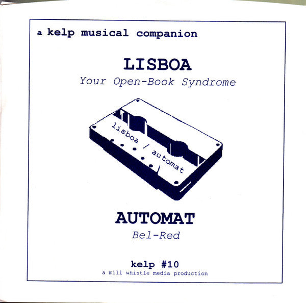 Lisboa (4) / Automat (8) : A Kelp Musical Companion (7", Single)