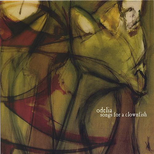 Odelia : Songs For A Clownfish (CD, Album)