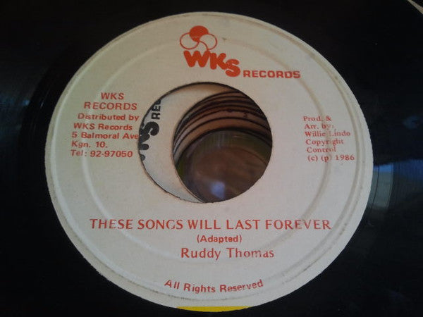 Ruddy Thomas : These Songs Will Last Forever (7")