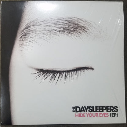 The Daysleepers : Hide Your Eyes E.P. (12", Ltd, Pin)