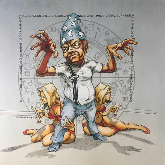 R.L. Burnside : Mr. Wizard (LP, Album, RE)