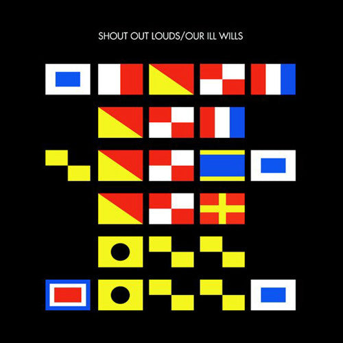 Shout Out Louds : Our Ill Wills (CD, Album)